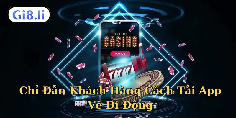 Chỉ Dẫn Khách Hàng Cách Tải App Về Di Động