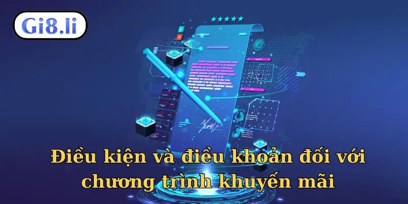 Điều kiện và điều khoản đối với chương trình khuyến mãi