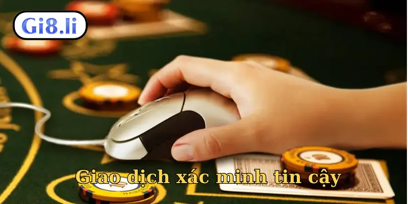 Giao dịch xác minh tin cậy