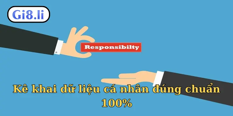 Kê khai dữ liệu cá nhân đúng chuẩn 100%