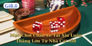 Mẹo chơi chẵn lẻ tài xỉu