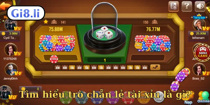 Tìm hiểu trò chẵn lẻ tài xỉu là gì?