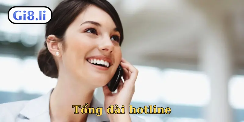 Tổng đài hotline