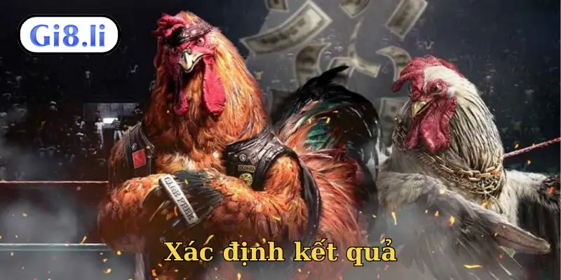 Xác định kết quả